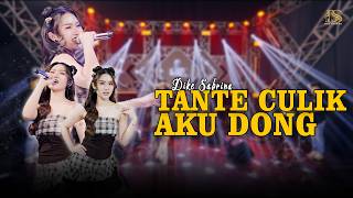 Download lagu DIKE SABRINA - TANTE CULIK AKU DONG (  Live  ) DS MUSIC mp3