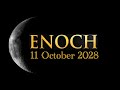Enoch: Will Christ Return With All His Saints On October 2028 (feast of tabernacles)?