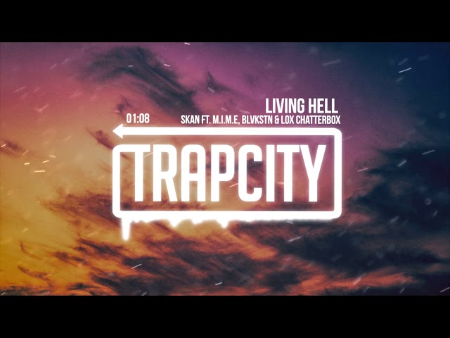 Skan - Living Hell ft. M.I.M.E, Blvkstn & Lox Chatterbox (Remix Stems)