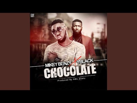 Chocolate (feat. Y Blaq)