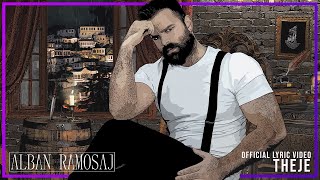 Alban Ramosaj - Theje (Official Lyric Video)