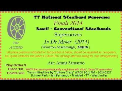 TT Panorama 2014 - Finals - Small - Supernovas - In De Minor (2014) (Arr: Amrit Samaroo)