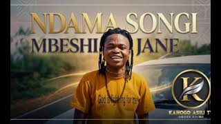 NDAMA SONGIMBESHI JANEBY KAHOGO ASILI TV 2026