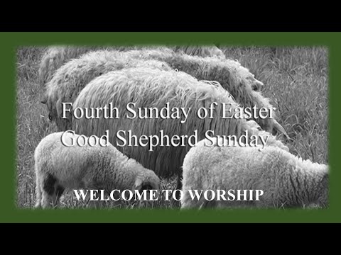 3rd May 2020 WORSHIP FOR THE 4TH SUNDAY OF EASTER - THE PARISHES OF DUNGIVEN AND BOVEVAGH.