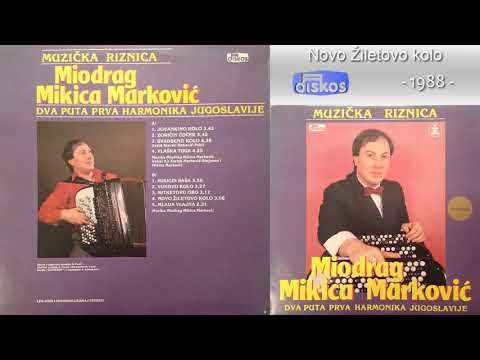 Miodrag Mikica Markovic - Novo Žiletovo kolo - (Audio 1988)