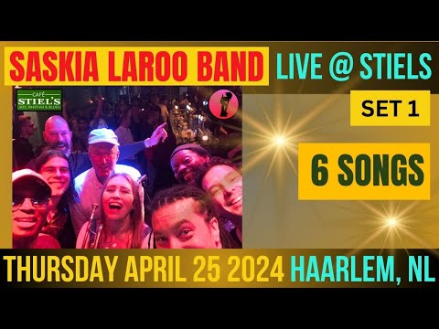 Saskia Laroo Band at Muziekcafé STIELS - Haarlem , NL set 1