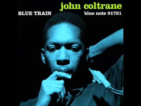 John Coltrane - Blue Train (1958) FULL ALBUM