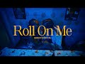 evrYwhr - Roll On Me ft. Patoranking (Official Music Video)