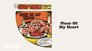 Download lagu Big Brother & The Holding Company, Janis Joplin - Piece of My Heart mp3