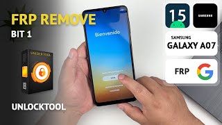 Remove Google Account from Samsung Galaxy A07 | Android 15 | BIT 1 | UnlockTool