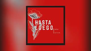 RAHO - Hasta Luego [PROD GUIVO]