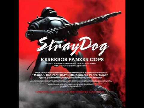 Stray Dog OST - Kenji Kawai - 1. STRAY DOG Prologue