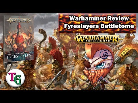 Fyreslayers Battletome Review - Warhammer Age of Sigmar