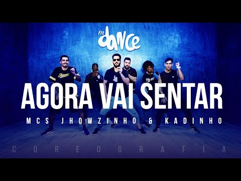 Agora Vai Sentar - MCs Jhowzinho & Kadinho | FitDance TV (Coreografia) Dance Video