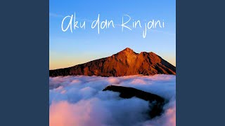 Download lagu Aku Dan Rinjani mp3