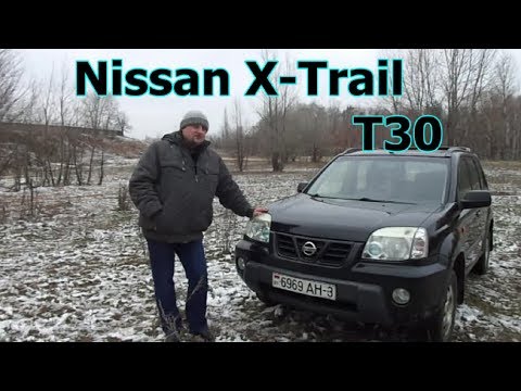 Ниссан Х-Трейл/Nissan X-Trail, Т30 ЯПОНСКИЙ БРОНЕВИЧЕК, Видеообзор, тест-драйв.