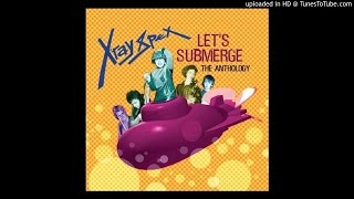 X-Ray Spex - Artificial [HQ]