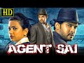 Agent Sai (HD) South Indian Thriller Hindi Dubbed Movie | Naveen Polishetty, Shruti Sharma, Shredha