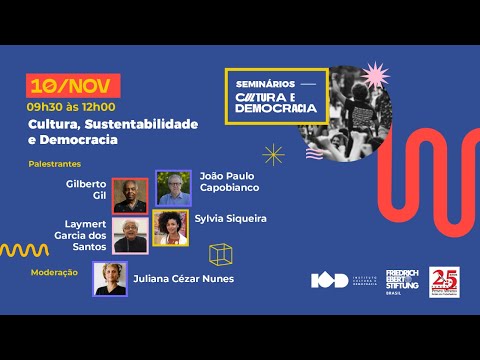MESA 03 – Cultura, Sustentabilidade e Democracia