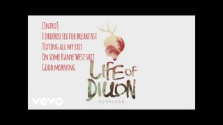 Life of Dillon-Sex for Breakfast-LYRICS VIDEO