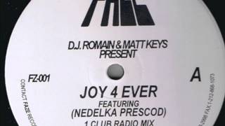 D.J. Romain & Matt Keys -  Joy 4 Ever (Slam It Even Harder Mix)
