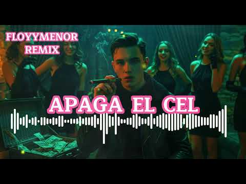 FLOYYMENOR - APAGA EL CEL (AUDIO OFICIAL) FT. LEWIS SOMES