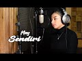 SENDIRI MAY DELISA HERLINA COVER BENING MUSIK
