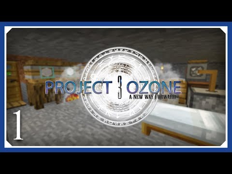 Project Ozone 3 Modpack | Project Ozone 3 - A New Way Forward! | E01 (Project Ozone 3 Let's Play)