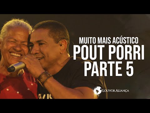 PARTE 5  - MMA - LOUVOR ALIANÇA