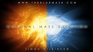 Ambient Space Music: Coronal Mass Ejection by Simon Wilkinson