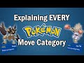 Explaining EVERY Move Category In Pokémon