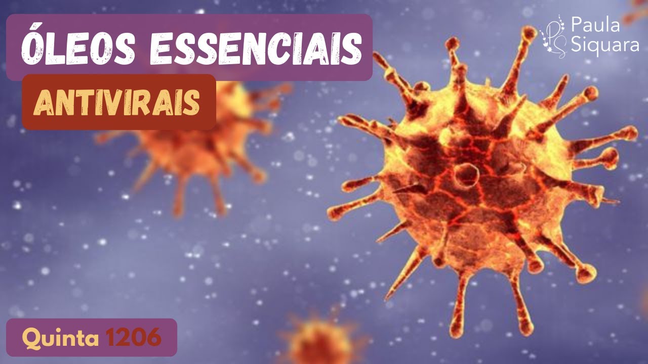 ÓLEOS ESSENCIAIS ANTIVIRAIS