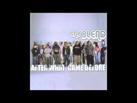 The Blend - July