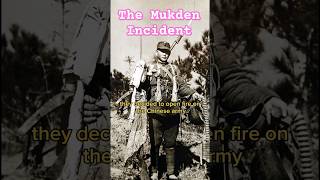 The Mukden Incident