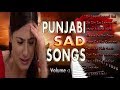 Punjabi Sad Songs Jukebox Volume -2 || Old Punjabi Sad Mp3 || Songs 4 Ever Punjabi Sad Songs Jukebox Volume -2 || Old Punjabi Sad Mp3 || Songs 4 Ever