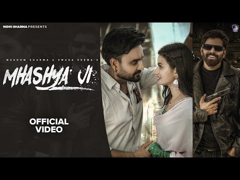 M to konya lau yari ,carander kr gi dike tu - | Mhashya |  Masoom sharma new song ( Official video)