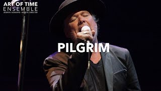 Pilgrim - Steve Earle, performed by Gregory Hoskins