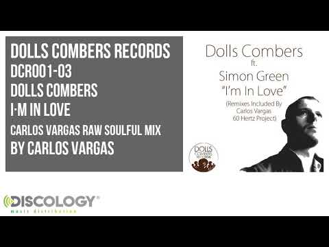 Dolls Combers - I´m In Love [ Carlos Vargas Raw Soulful Mix ] DCR001