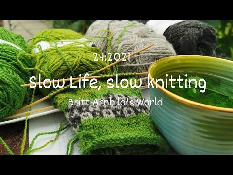24:2021 Slow life, slow knitting