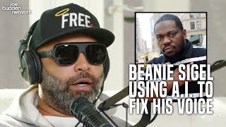 Beanie Sigel Using A.I. To Fix His Damaged Voice |  Joe Budden Reacts