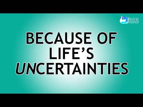 2023-06-07 Because of Life's Uncertainties - Ed Lapiz