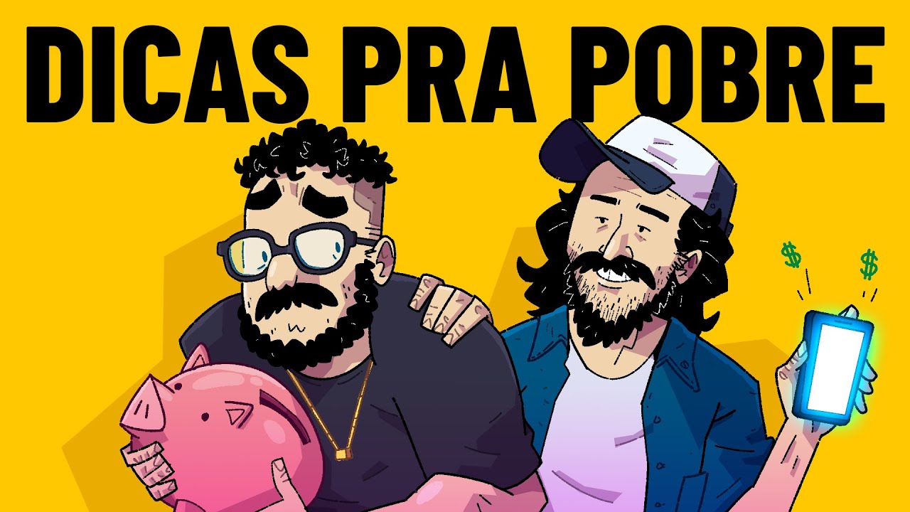 4 DICAS de DINHEIRO para POBRES (com Primo Pobre)