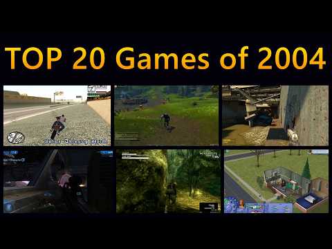 TOP 20 Games of 2004