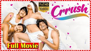 Crrush Telugu Full Romantic Movie  HD  South Cinem