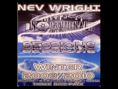 Nev Wright - Sessions - Spring 2010 Track 12 - New 2010 midlandsbassline.com