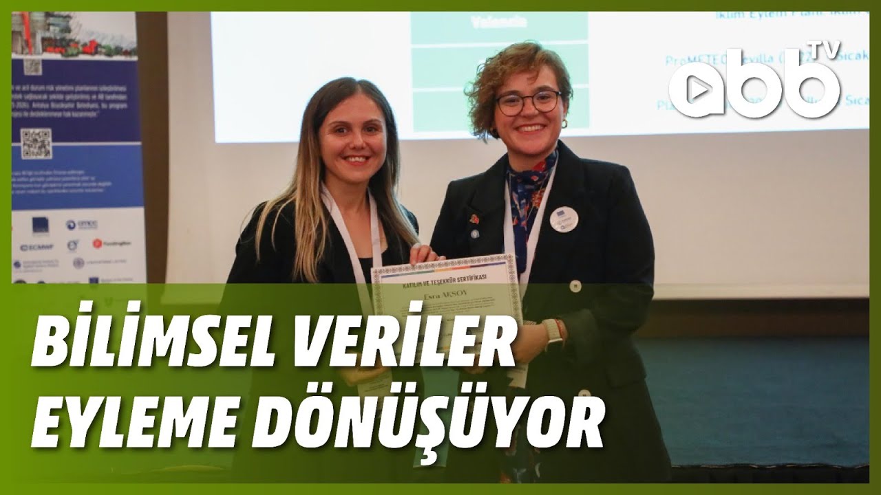 BİLİMSEL VERİLER EYLEME DÖNÜŞÜYOR