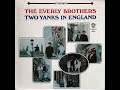 The Everly Brothers "Somebody Help Me"