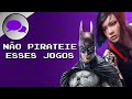 Jogos Imposs veis De Jogar Se Voc Piratear