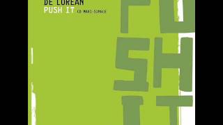 DE LOREAN - PUSH IT