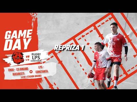 CS Dinamo - LPS Constanta - Repriza 1 - U19 Rugby